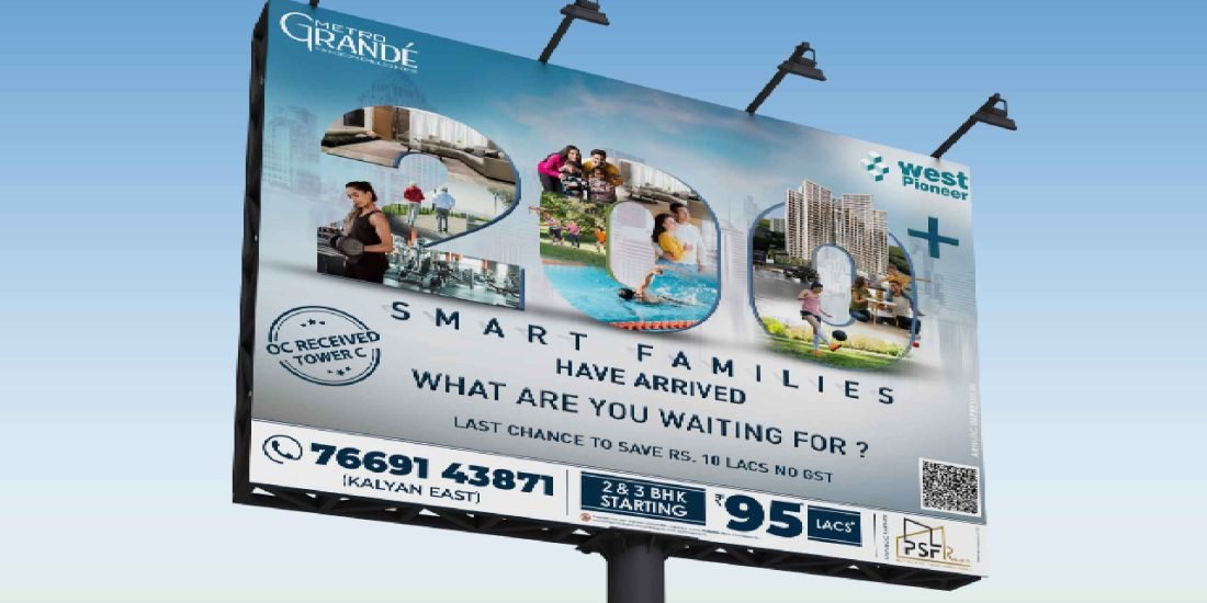Metro Grande Hoarding - Mind Frame India